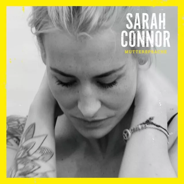 SARAH CONNOR * Muttersprache (2015) * CD * NEU * OVP Digi-Pack