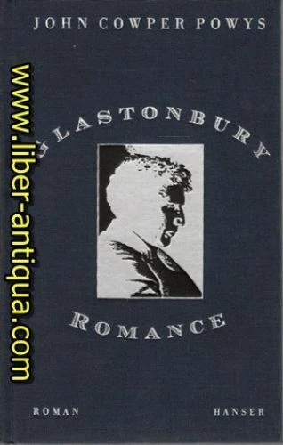 Storia d'amore di Glastonbury - Roman Powys, John Cowper: