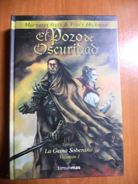 El Pozo de Oscuridad Vol.1,Margaret Weis,Ed.Timun Mas 2004