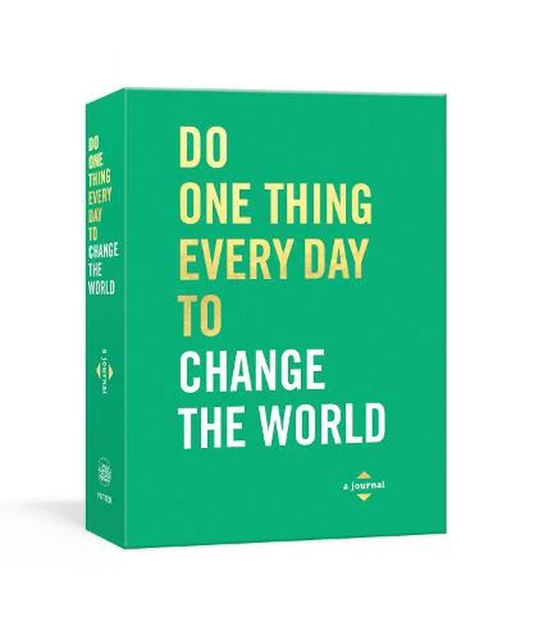 Do One Thing Every Day to Change the World: A Journal by Robie Rogge (English)