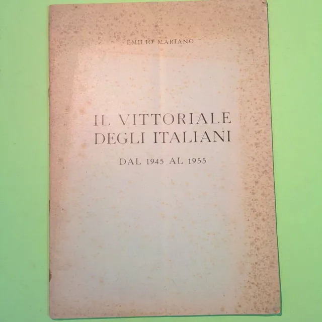 Il Vittoriale Degli Italiani Dal 1945 Al 1955 Mariano