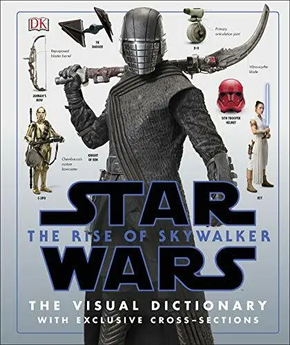 Star Wars The Rise of Skywalker The Visual Dictionary: With Exclusive Cross-Sec