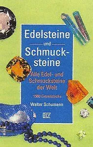 Edelsteine und Schmucksteine von Schumann, Walter | Buch | Zustand sehr gut