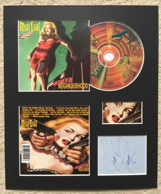 MEATLOAF - Signed Autographed - WELCOME TO THE NEIGHBOURHOOD - Album Display