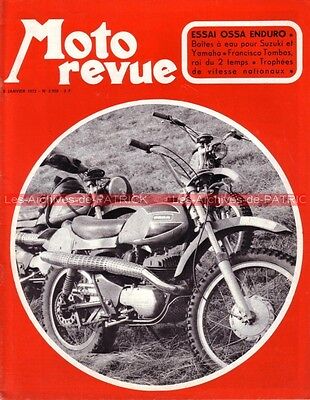 MOTO REVUE 1972 N° 2081 tourist Trophy Ossa 500 GP Tchécoslovaquie Gitane .... 