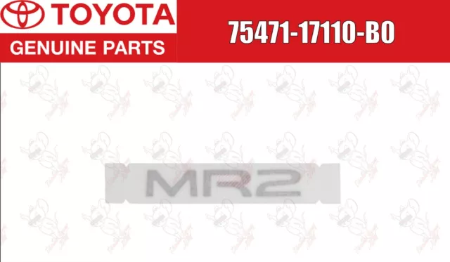 Toyota Genuine MR2 SW20 SW21 1990-1999 Rear Name Plate 75471-17110-B0 OEM