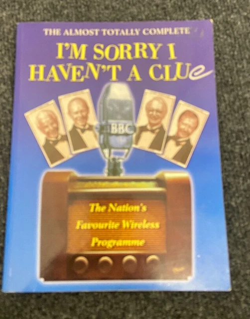 IM SORRY I HAVENT A CLUE Paperback Book CG H74