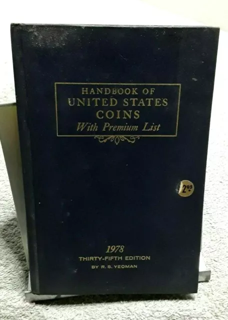 Handbook Of United States Coins 35th Edition 1978 R S Yeoman Vintage