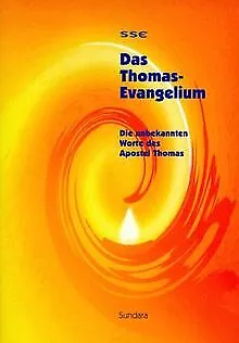 Das Thomas-Evangelium: Die unbekannten Worte des Ap... | Buch | Zustand sehr gut