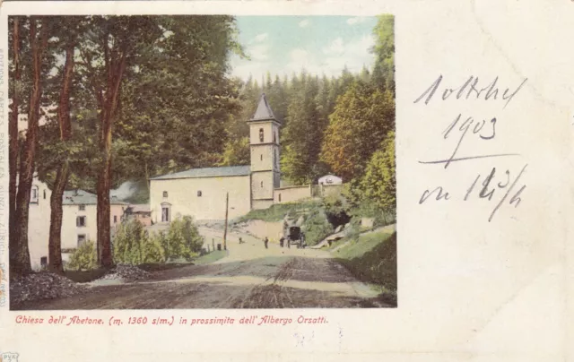 CARTOLINA ABETONE PISTOIA TOSCANA CHIESA DELL'ABETONE m.1360 NON VIAGG. (1903)