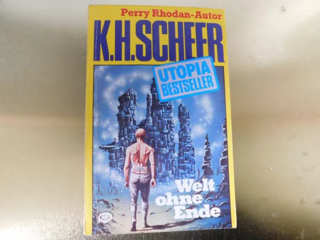K.H. Scheer (Perry Rhodan) - Welt ohne Ende - Utopia Bestseller Nr. 26