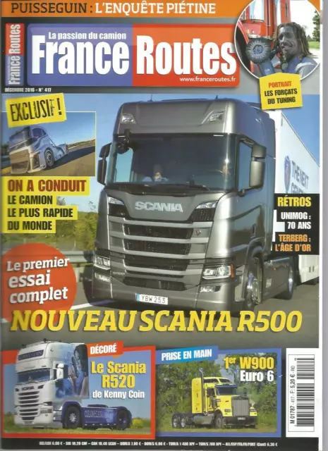 France Routes N°417 Scania R500 / Unimog : 70 Ans / Scania R520 / W900 Euro 6