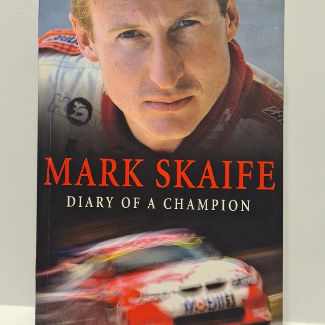 MARK SKAIFE HOLDEN Racing Diary Of A Champion Paperback Book HRT V8 ...