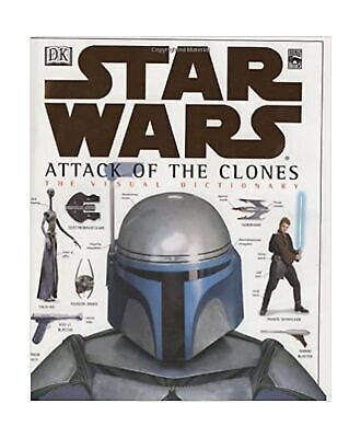The Visual Dictionary of Star Wars, Episode II - Attack of the Clones