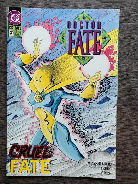 DC COMICS.DR. FATE.  Vol 1 #31 (1991) FN/VFN. MESSNER-LOEBS/GROSS/KINDZIERSKI.