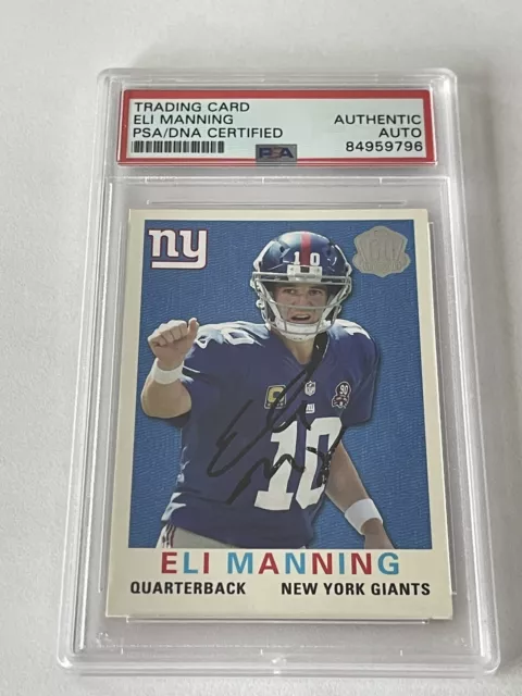 Eli Manning Signed Topps NFL Card Slabbed NY New York GIANTS PSA DNA PSA/DNA a