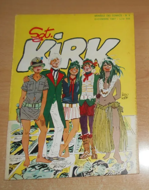 Ed. Sgt Kirk  Serie  Il Sergente Kirk   N°   6   1967  Hugo Pratt  Originale !!!