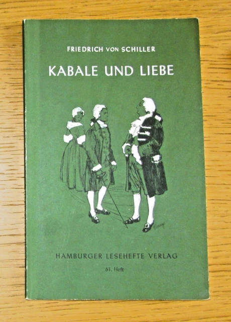 Hamburger Lesehefte Kabale Und Liebe FRIEDRICH VON SCHILLER: KABALE UND LIEBE (Hamburger Lesehefte, 2014