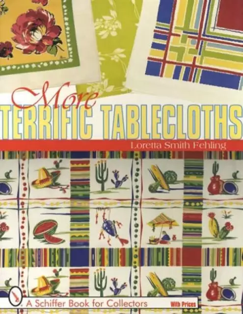 Vintage 40s 50s Era Kitchen Tablecloths Collector Guide Colorful Textile Prints