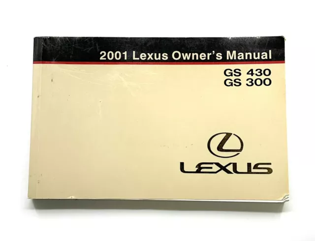 2001 Lexus GS430 / GS300 Owners Manual Handbook OEM