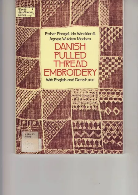 CRAFTS  - HARDANGER  -   'Danish Pulled Thread Embroidery'