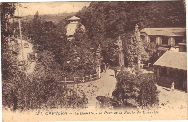 Capvern - La Buvette, The Park and The Route of / The Montparnasse (I 401)