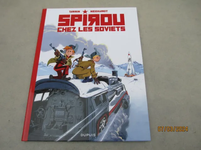 SPIROU CHEZ LES SOVIETS / EO 2020 TL. 4000ex (avec butoirs) /TARRIN - NEIDHARDT