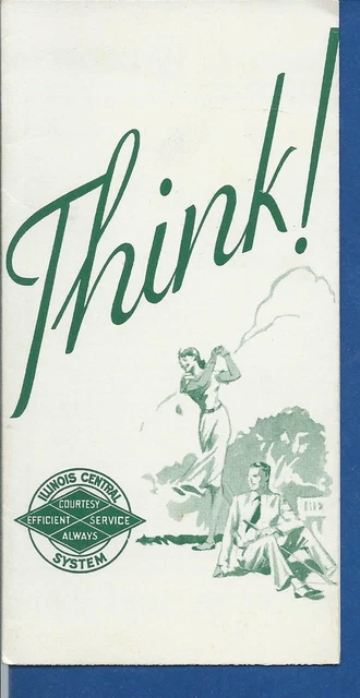 AO-062 - Illinois Central System Railroad Think Leaflet Vintage 1940's-50's