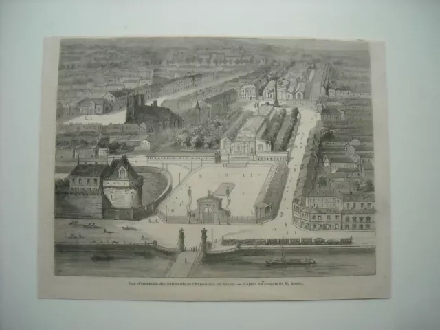 Gravure 1861. Nantes. Vue D’ensemble Des Batiments De L’exposition.