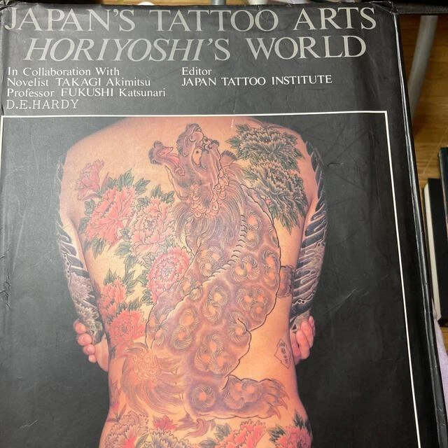 TATTOO IREZUMI JAPANESE TATTOO ARTIST HORIYOSHI'S WORLD book yakuza