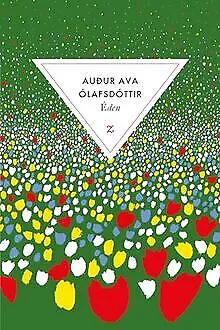 Éden von Olafsdottir Audur, Ava | Buch | Zustand sehr gut