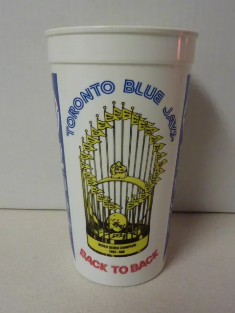 TORONTO BLUE JAYS - Souvenir Plastic Cup - Back To Back World Series Champs!!