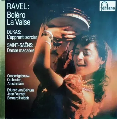 LP Ravel / Dukas / Saint-Saëns Ravel: Boléro, La Valse / Dukas: LApprenti Sorc