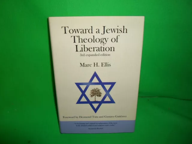 Toward a Jewish Theology of Liberation by Marc Ellis 3rd Expanded Edition HC DJ