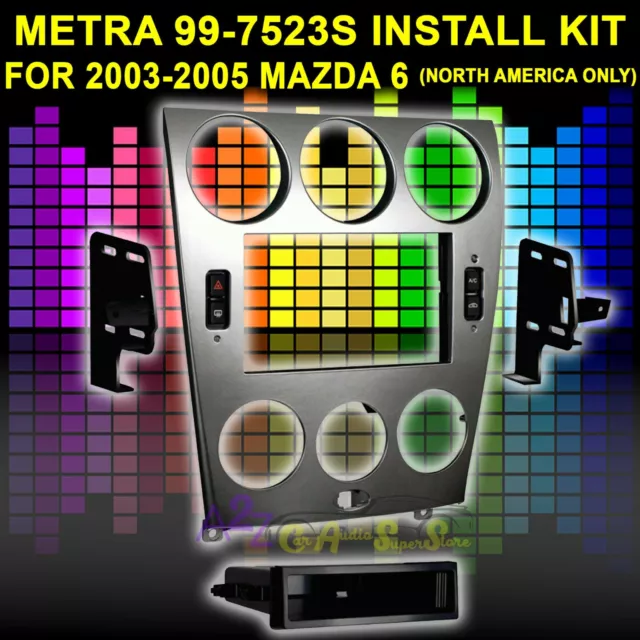 Metra 99-7523S Single/Double Din Stereo Install Dash Kit For 2003-2005 Mazda 6
