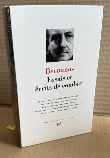 BERNANOS. ESSAIS ET Écrits de Combat. Tome 2. La Pléiade 1995