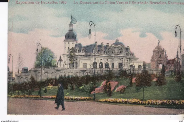 Cpa Exposition De Bruxelles 1910 Le Restaurant Du Chien Vert Et L' Entree De Br