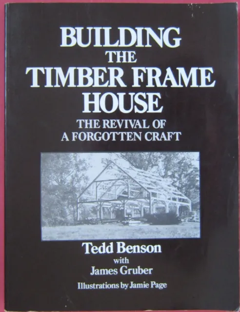Bau des Holzrahmenhauses - Tedd Benson - 212 Seiten, Illustrationen, Pläne & Skizzen