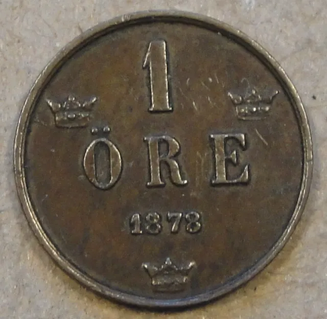 Sweden 1878 One Ore Better Grade as Pictured