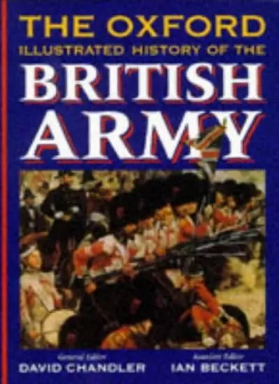 The Oxford Illustrated History of the British Army