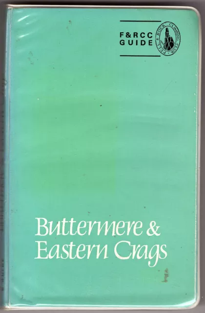 F&RCC Guide "Buttermere & Eastern Crags" 1979 plastic covers climbing staycation