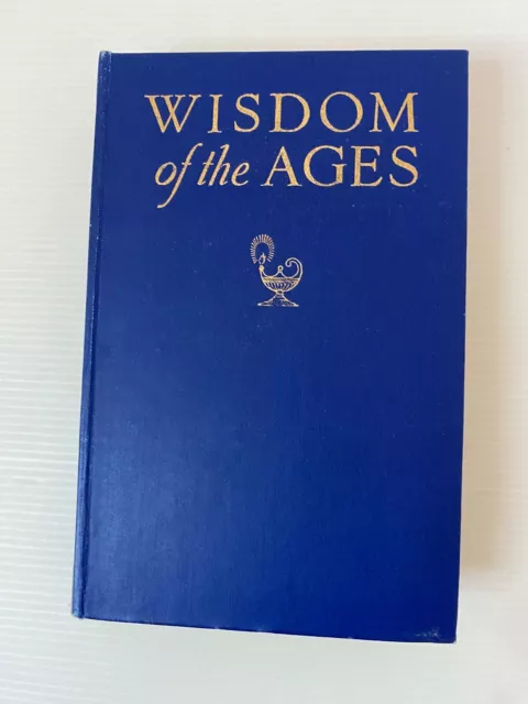 WIsdom Of The Ages von Mark Gilbert, 1948 2. Aufl. Vintage Hardcover Buch