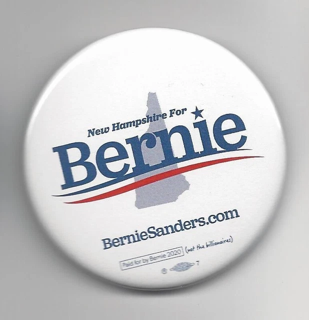Bernie Sanders (D) President hopeful 2020 political button official from NH #1