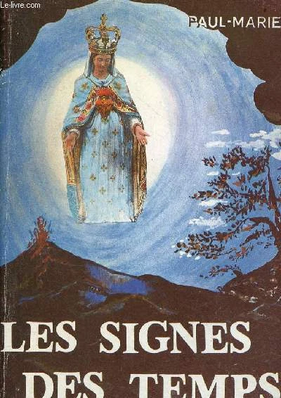LES SIGNES DES temps. - Paul-Marie - 1975 EUR 25,80 - PicClick FR