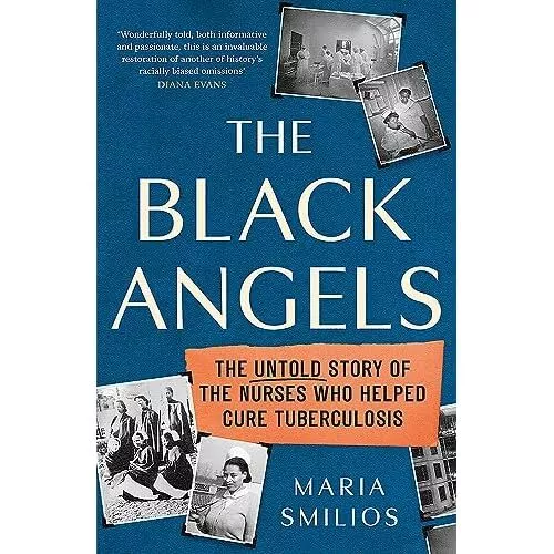 The Black Angels: The Untold Story of the Nurses� Who H - Hardback NEW Smilios,