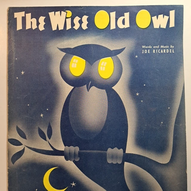 SHEET MUSIC THAT WISE OLD OWL Joe Ricardel © 1940 Cover Art by Robert ...