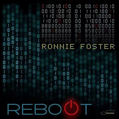 Ronnie Foster – Reboot : Vinyl, New & Sealed