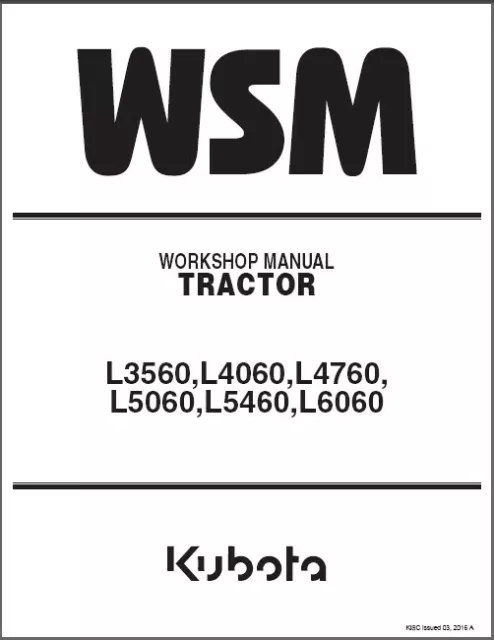 Kubota L3560 L4060 L4760 L5060 L5460 L6060 Tractor WSM Service Manual CD