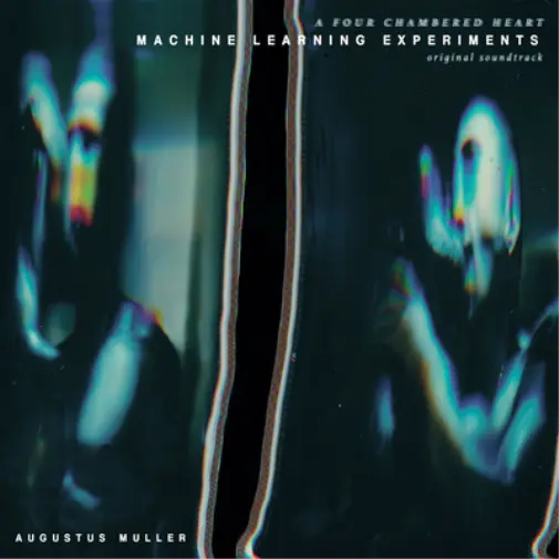 AUGUSTUS MULLER (BOY HARSHER) MACHINE LEARNING EXPERIMENTS OST (Vinyl) 12" Album