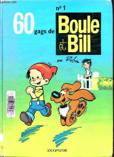 Boule et Bill n°1 - 60 gags de Boule et Bill - Roba - 1962